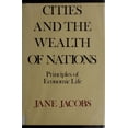 thumbnail image 1 of Pre-Owned Cities and the Wealth of Nations: Principles of Economic Life (Hardcover) 0394480473 9780394480473, 1 of 1