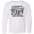 thumbnail image 3 of Inktastic Inspirational Quote In a World You Can be Anything be Kind Long Sleeve Youth T-Shirt, 3 of 5