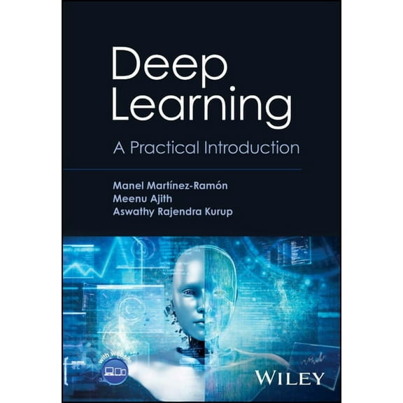 Deep Learning: A Practical Introduction, (Hardcover)