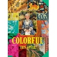thumbnail image 2 of Iris Apfel: Iris Apfel: Colorful: A Treasure Trove of Inspiration, Influences, and Ideas (Hardcover), 2 of 2