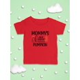 thumbnail image 3 of Mommy's Little Pumpkin. T-Shirt Infant -Image by Shutterstock,  18 Months, 3 of 4