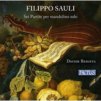 Sauli / Rebuffa - Six Partitas for Solo Mandolin - Music & Performance - CD