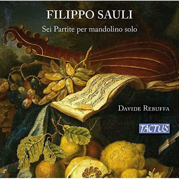Sauli / Rebuffa - Six Partitas for Solo Mandolin - Music & Performance - CD