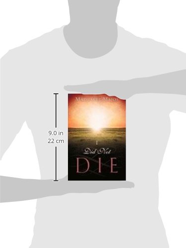 I Did Not Die