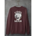thumbnail image 3 of Cool Dog, Man! Sweatshirt Men -Image by Shutterstock, Male 4X-Large, 3 of 4