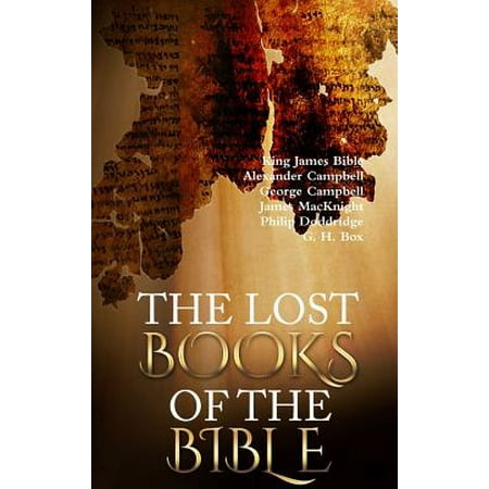 The Lost Books of the Bible and the Forgotten Books of Eden