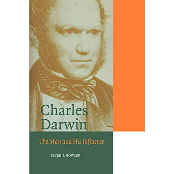 Pre-Owned Charles Darwin: The Man and His Influence (Paperback) 0521566681 9780521566681