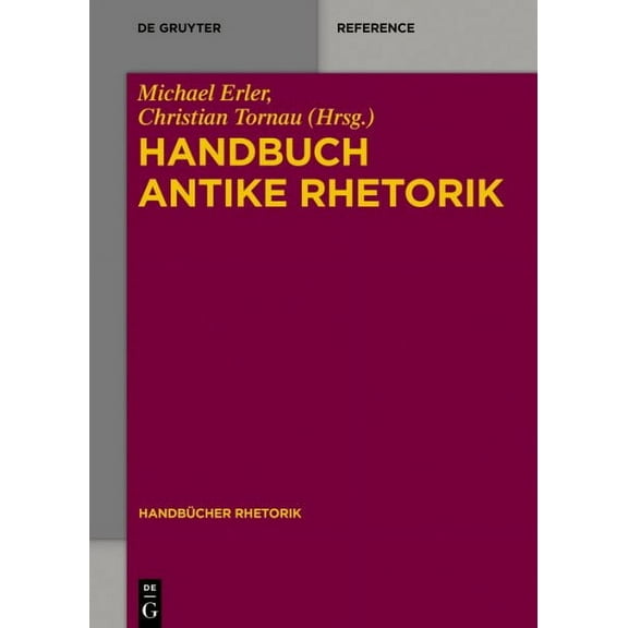 Handbuch Antike Rhetorik
