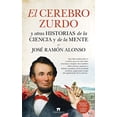 thumbnail image 1 of El Cerebro Zurdo Y Otras Historias de la Ciencia Y de la Mente Almuzara 9788417547127, 1 of 2