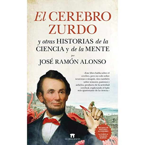 El Cerebro Zurdo Y Otras Historias de la Ciencia Y de la Mente Almuzara 9788417547127
