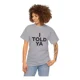 thumbnail image 1 of Playera Camiseta I Told Ya Zendaya En Challengers, 1 of 2