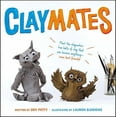 thumbnail image 2 of Claymates Claymates, Book 1, (Hardcover), 2 of 4