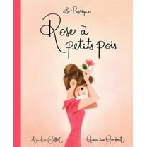Rose À Petits Pois, (Hardcover)