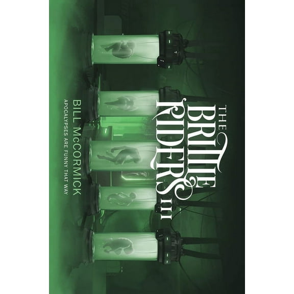 The Brittle Riders: Book Three, (Paperback)