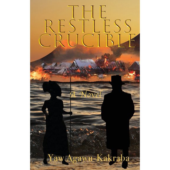 The Restless Crucible, (Paperback)