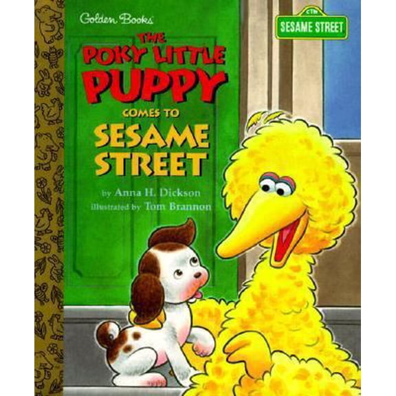 Pre-Owned The Poky Little Puppy Comes to Sesame Street (Little Golden Storybook) (Hardcover) 0307161145 9780307161147