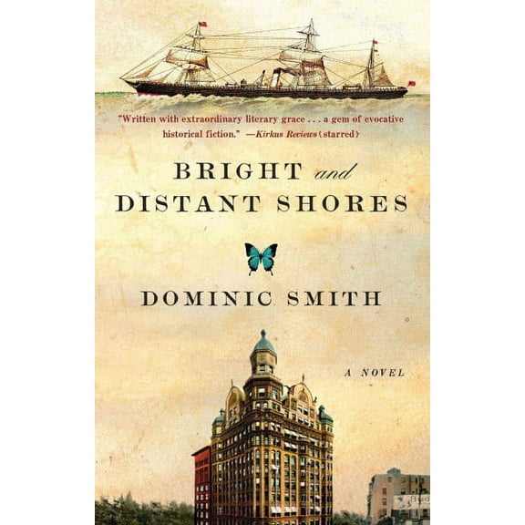 Bright and Distant Shores : A Novel (Paperback)