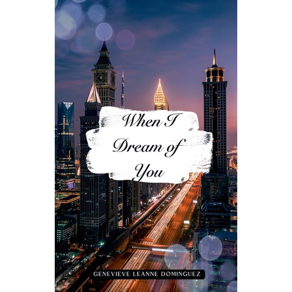 When I Dream of You, (Paperback)