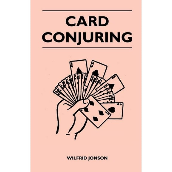 Card Conjuring (Paperback)