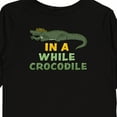thumbnail image 4 of Inktastic In a While Crocodile with Cool Green Crock in Sunglasses Boys or Girls Long Sleeve Toddler T-Shirt, 4 of 5