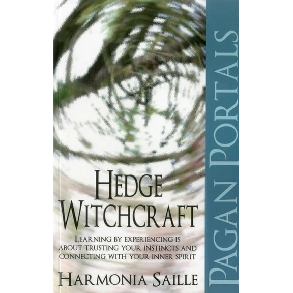 Pagan Portals: Hedge Witchcraft, (Paperback)