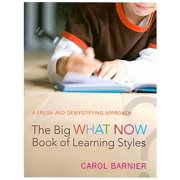 The Big What Now Book of Learning Styles (Paperback)