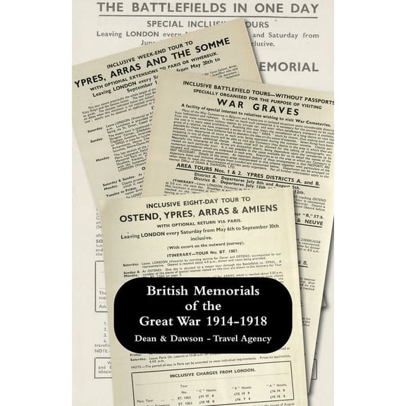 British Memorials of the Great War 1914-1918, (Paperback)