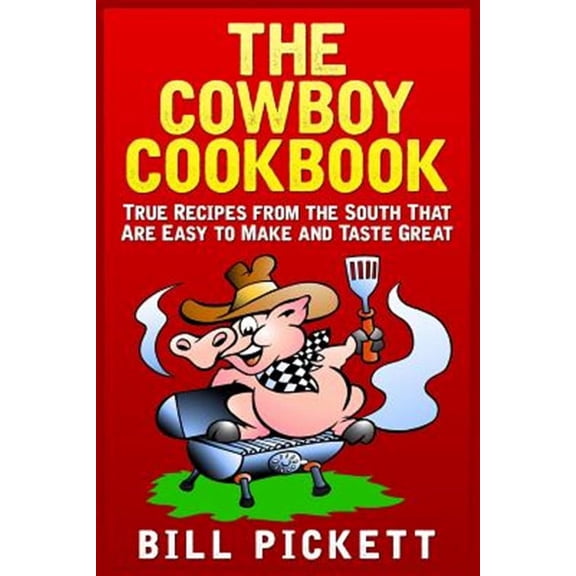 The Cowboy Cookbook (Paperback)