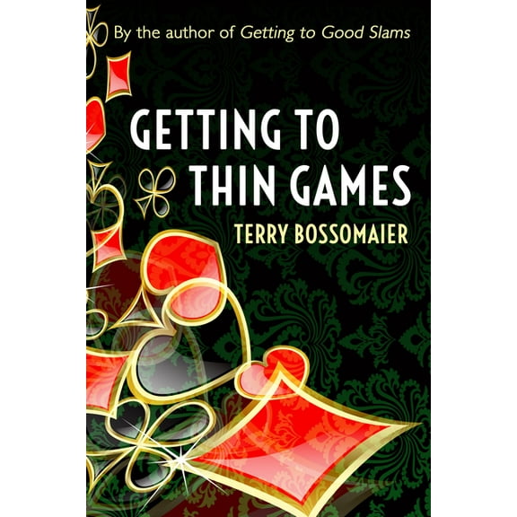 Getting to Thin Games, (Paperback)