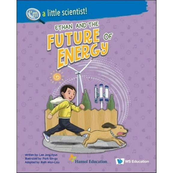 Ethan and the Future of Energy (Hardcover)