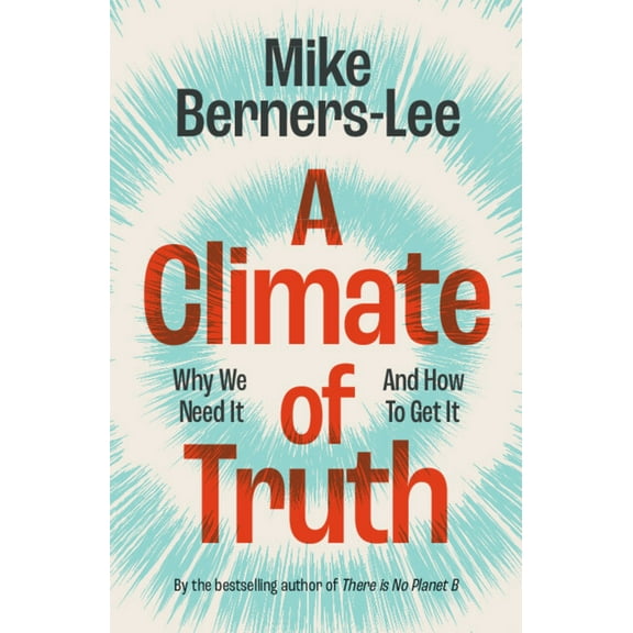 A Climate of Truth, (Paperback)