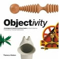 thumbnail image 1 of Pre-Owned Objectivity: A Designer's Book of Curious Tools (Paperback) 0500288712 9780500288719, 1 of 1