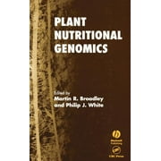 Biological Sciences: Plant Nutritional Genomics (Hardcover)