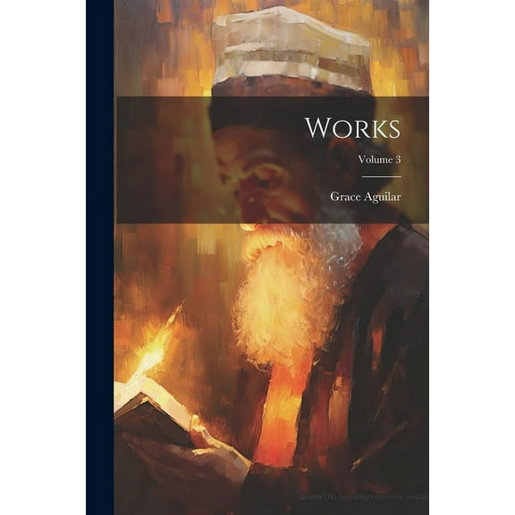 Works; Volume 3 (Paperback)