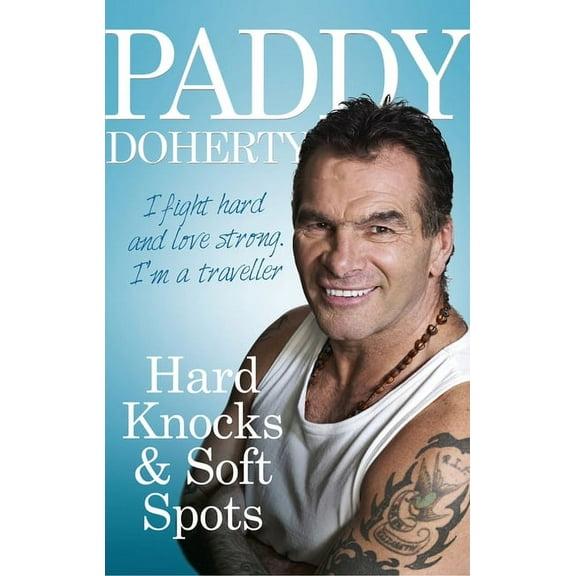 Hard Knocks & Soft Spots (Paperback)