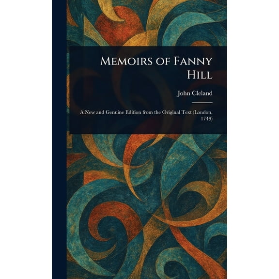 Memoirs of Fanny Hill, (Hardcover)