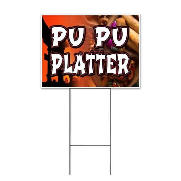Pu Pu Platter (18" x 24") Yard Sign, Includes Metal Step Stake