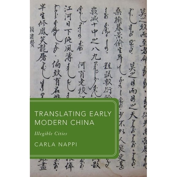 Global Asias Translating Early Modern China Gla C, (Hardcover)