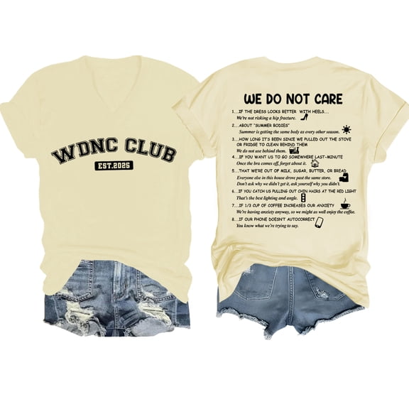 We Do Not Care Club V Neck Shirt WDNC Club T Shirts For Women Man WDNC Club Letter Printed Graphic Tops