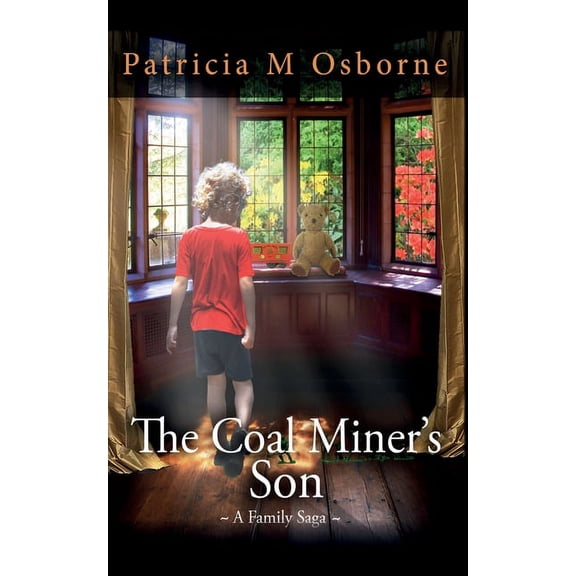 House of Grace The Coal Miner's Son - A Family Saga, Book 2, (Paperback)