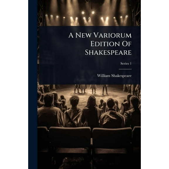 A New Variorum Edition Of Shakespeare, (Paperback)
