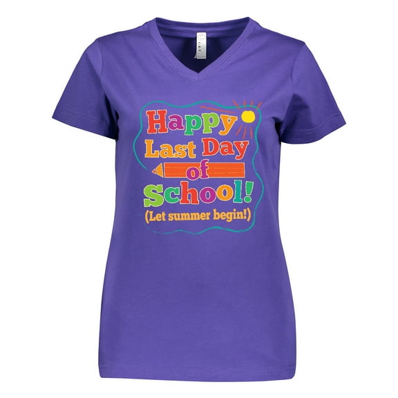 Inktastic Happy Last Day of School Women's V-Neck T-Shirt