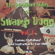 The Excellent Sides Of Swamp Dogg, Vol.1