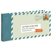 LEA REDMOND Letters to: Letters to My Dad : Write Now. Read Later. Treasure Forever. (Other)