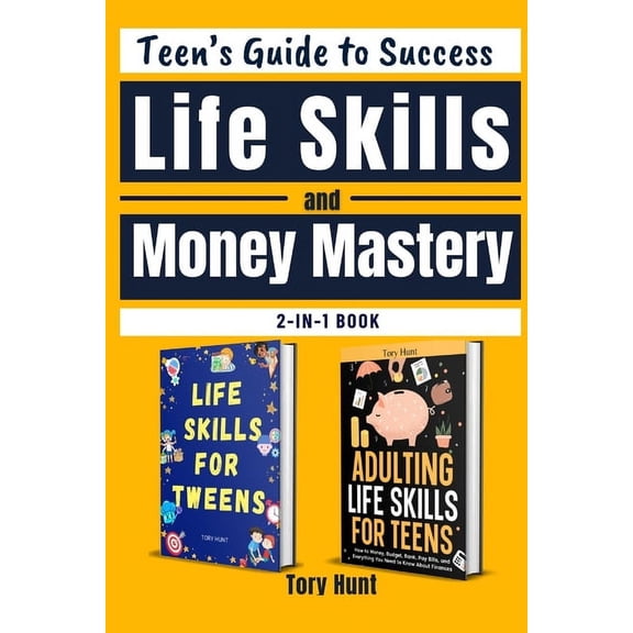 Teen's Guide to Success Life Skills and Money Mastery, (Paperback)