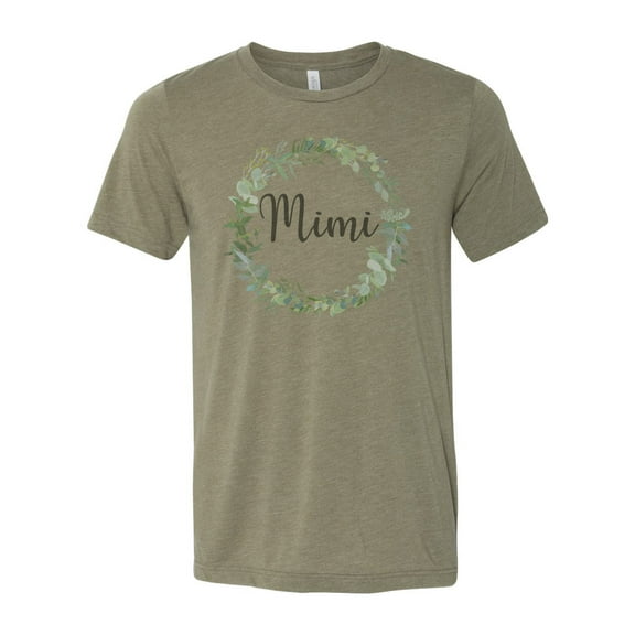 "Mimi Shirt, Mimi, Gift For Mimi, Soft Bella Tee, Sublimation T, Mother's Day Gift, Wreath, Grandma Shirt, Vintage, Gma, Nana Tshirt, Trendy, Heather Olive, LARGE"