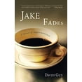 thumbnail image 1 of Jake Se Fane: un Roman d'Impermanence, 1 of 2