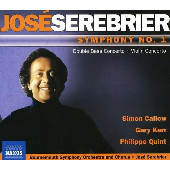 José Serebrier - Symphony No 1 / Violin Concerto - Music & Performance - CD