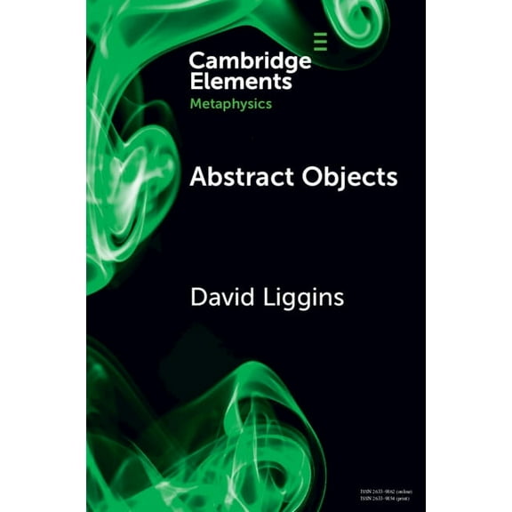 Elements in Metaphysics Abstract Objects, (Paperback)