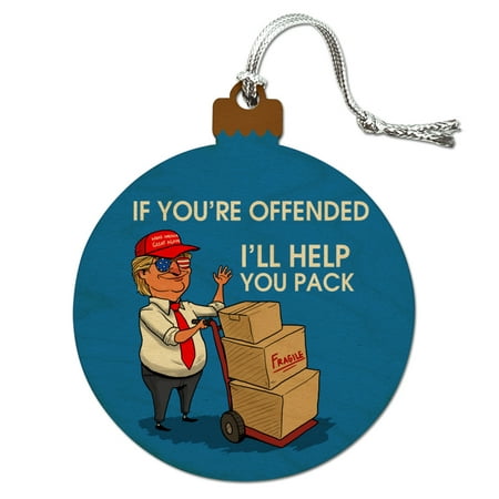 Trump Offended Help You Pack Republican Funny Wood Christmas Tree Holiday